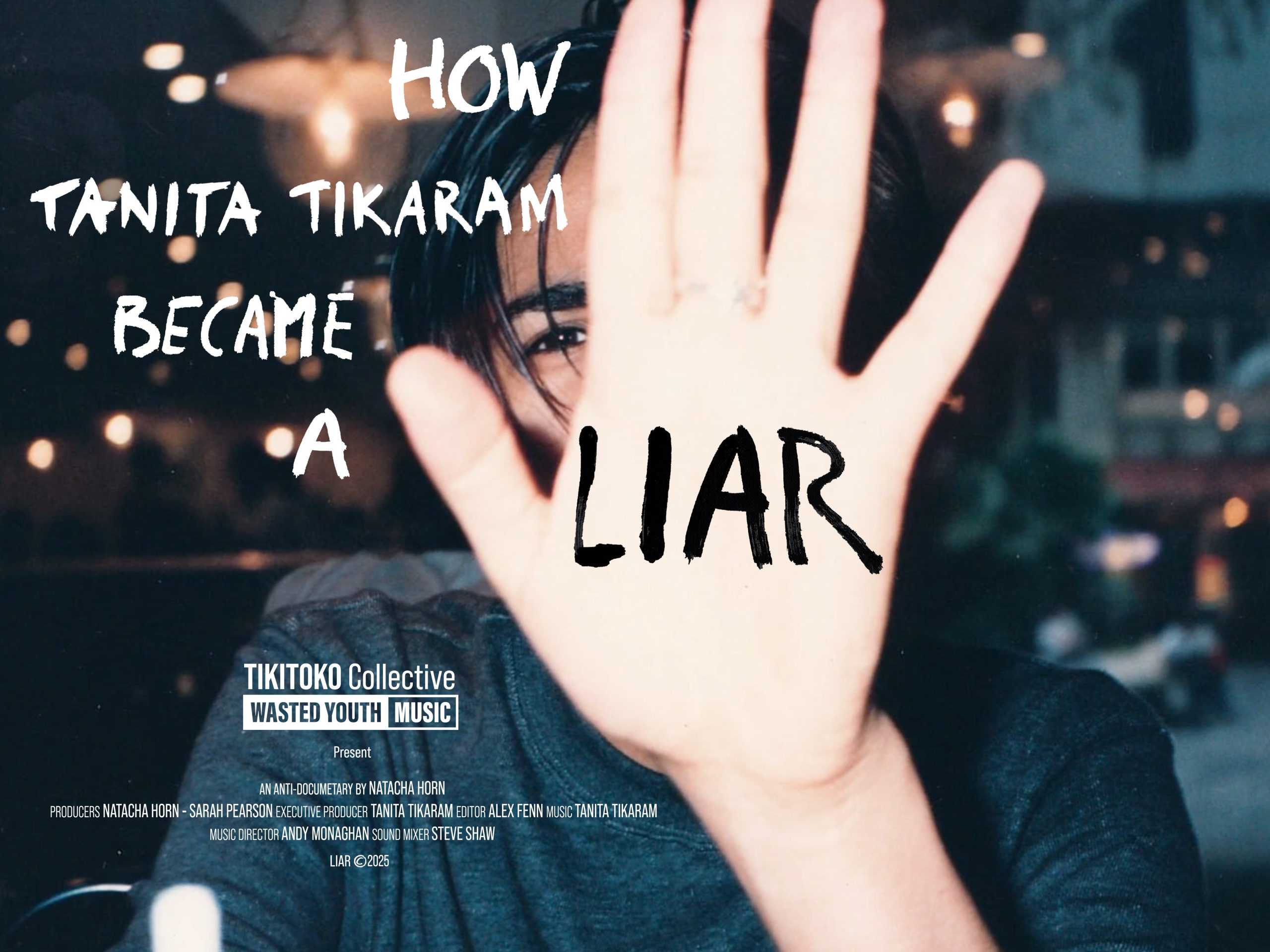 HOW TANITA TIKARAM BECAME A LIAR